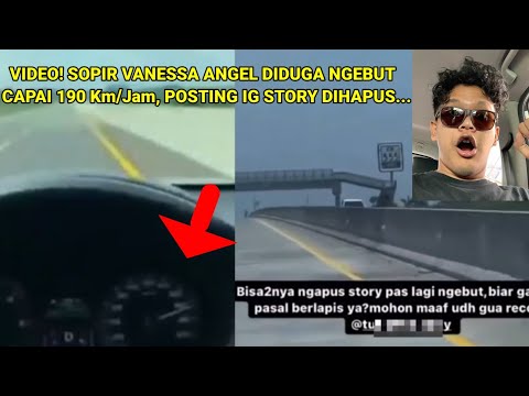 DETIK2, SOPIR VANESSA ANGEL DIDUGA NGEBUT  CAPAI 190 Km/Jam, POSTING IG STORY DIHAPUS…