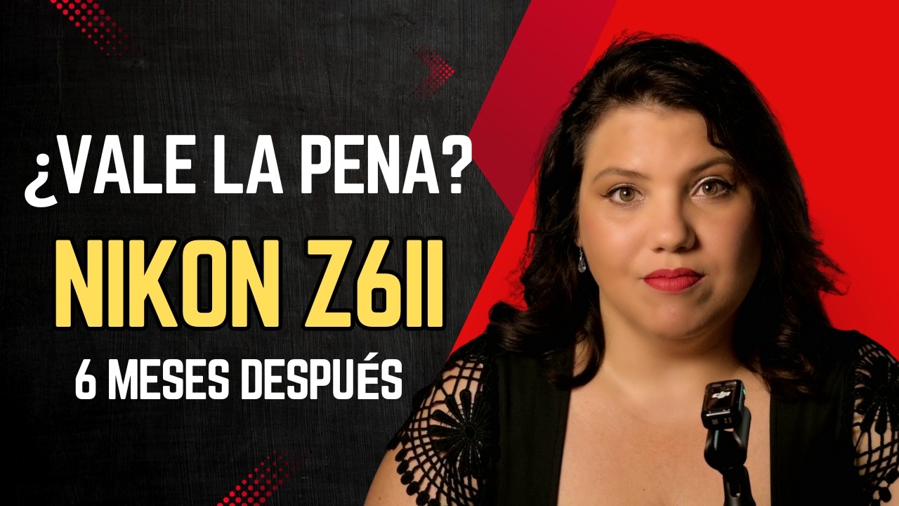 Nikon Z6II tras 6 meses y 40 sesiones: ¿Amor o desilusión?