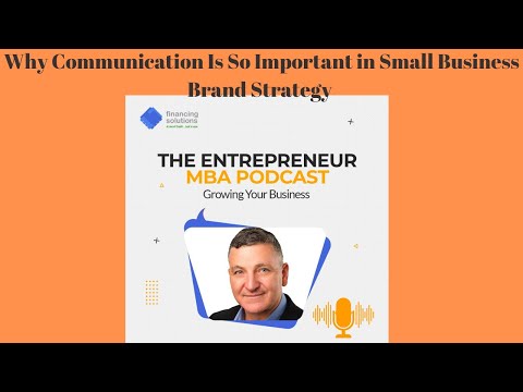 Why Communication Is So Important in Small Business Brand Strategy