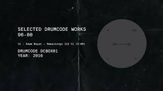 Adam Beyer - Remainings III C1 | Drumcode