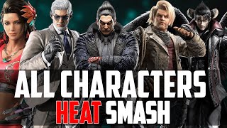 Tekken 8 - All 32 characters HEAT smash animation | 4k