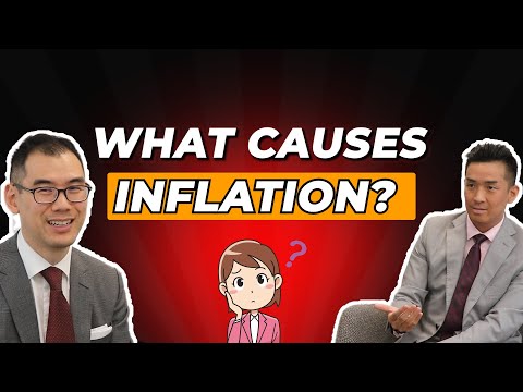 What Causes Inflation? | Wealth & Investment Talks with Joe Tang, CFA