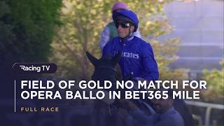 Opera Ballo oozes class in Bet365 Mile | Full Race | Racing TV