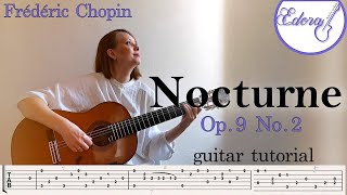 Frederic CHOPIN NOCTURNE Op.9 No.2 Fingerstyle Guitar Tutorial with on-screen tab - no capo