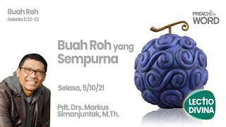 Buah Roh yang Sempurna - Renungan Pagi