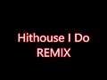 Hithouse I Do - As melhores MÚSICAS ANTIGAS dos anos 70,80 e 90