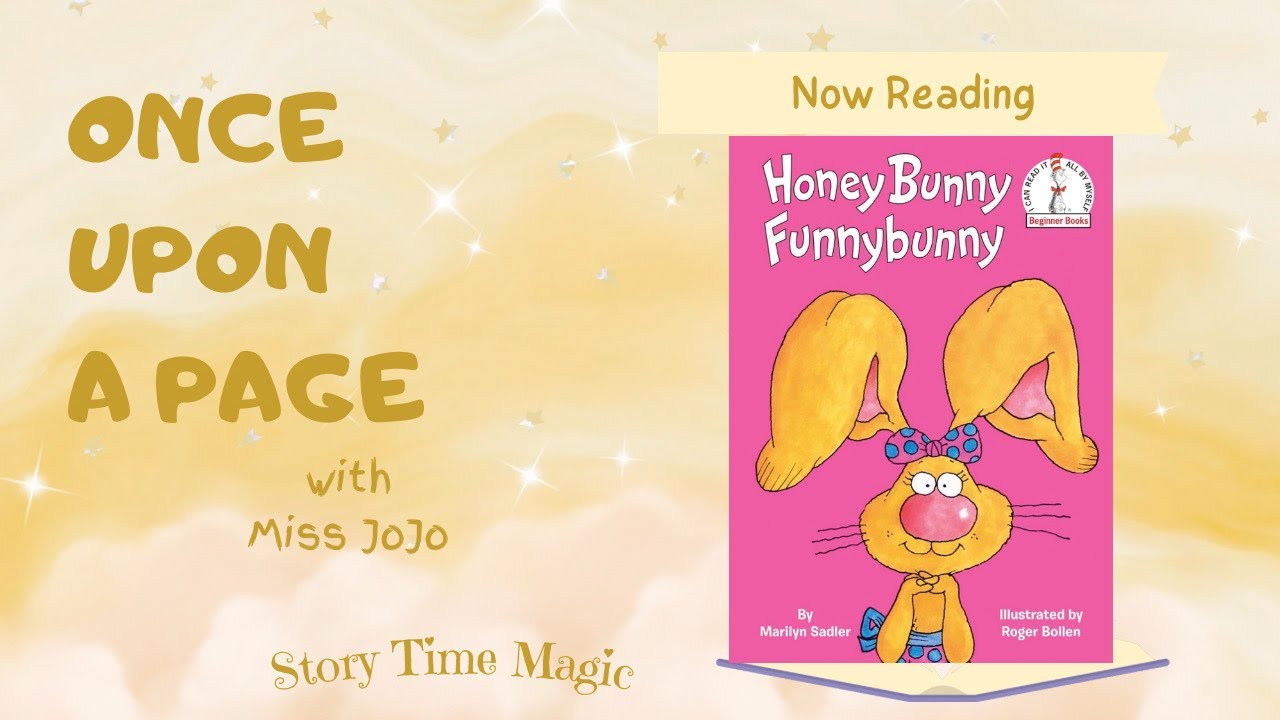 Honey Bunny Funny Bunny 🐰💛 | A Sweet & Silly Rhyming Story for Kids | Read Aloud #bedtimestories 