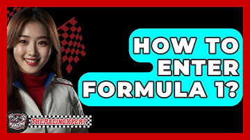 How To Enter Formula 1? - The Racing Xpert