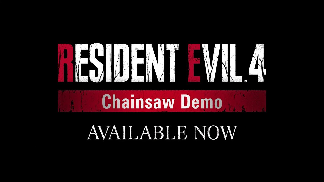 News - Resident Evil 4: Chainsaw Demo will be available today for