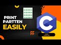 Easy Way to Print Partten in C Programming
