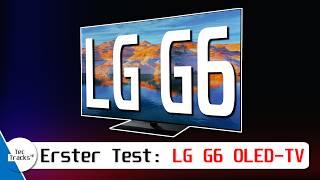 🔥 LG G6 evo OLED-TV: Erster Blick auf Design, Anschlüsse und Bildqualität!