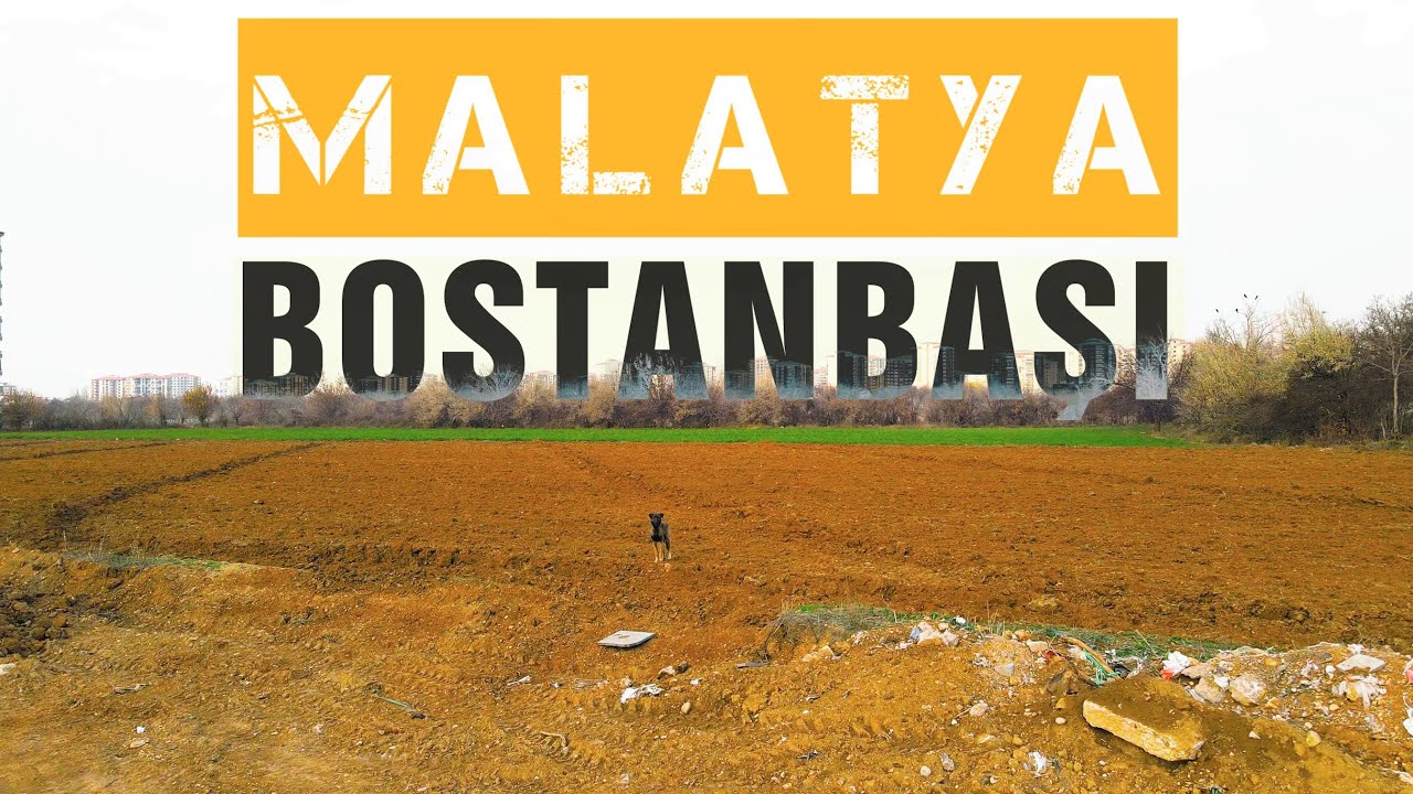 Malatya Bostanbaşı