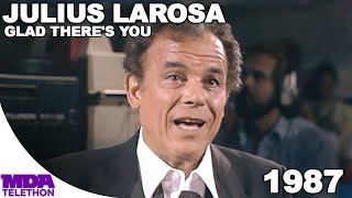 Julius LaRosa - Glad There's You | 1987 | MDA Telethon