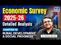 Economic Survey 2025-26 | Chapter 13 - Rural Development and Social Progress| Analysis by Vibhas Sir