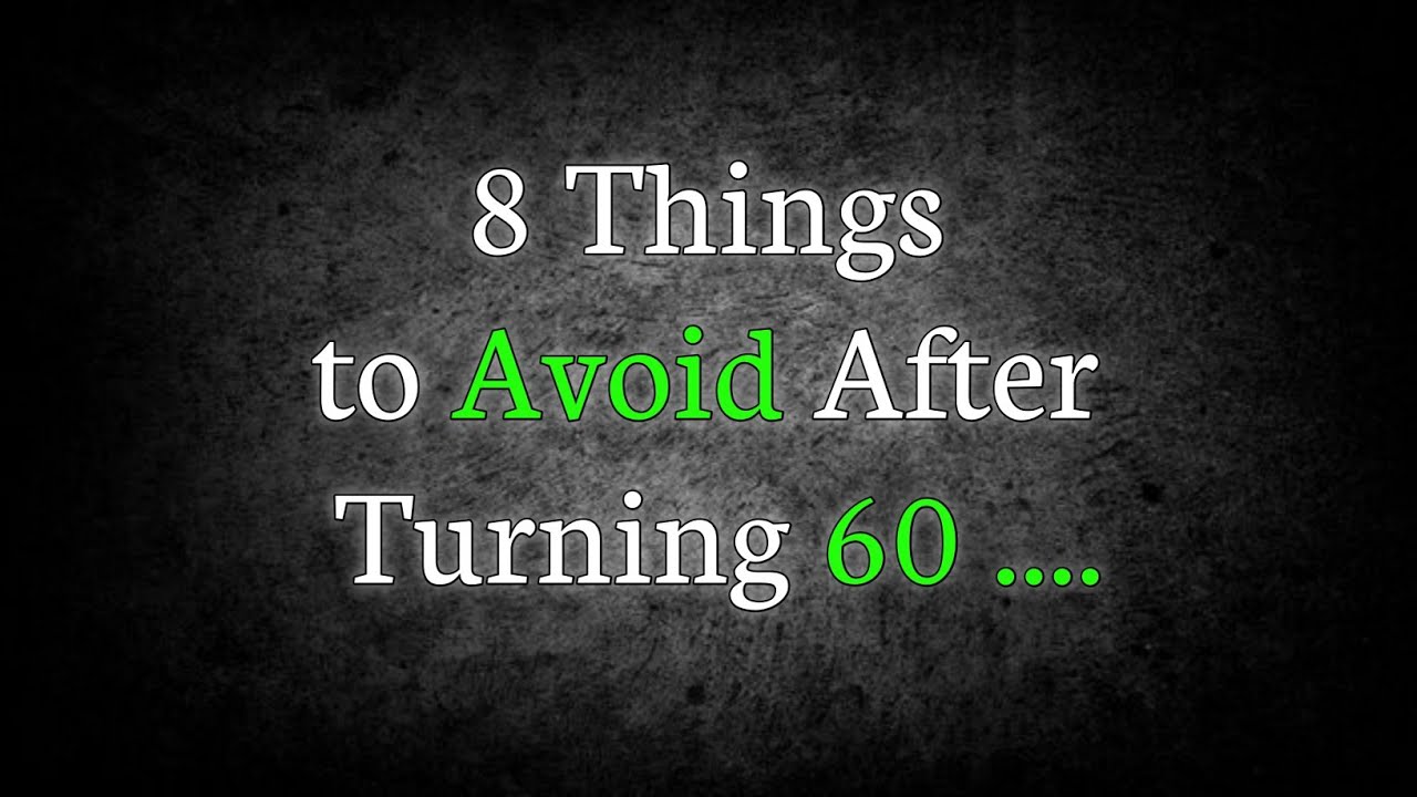 8 Critical Mistakes to Avoid After Turning 60 | Essential Health Tips ...
