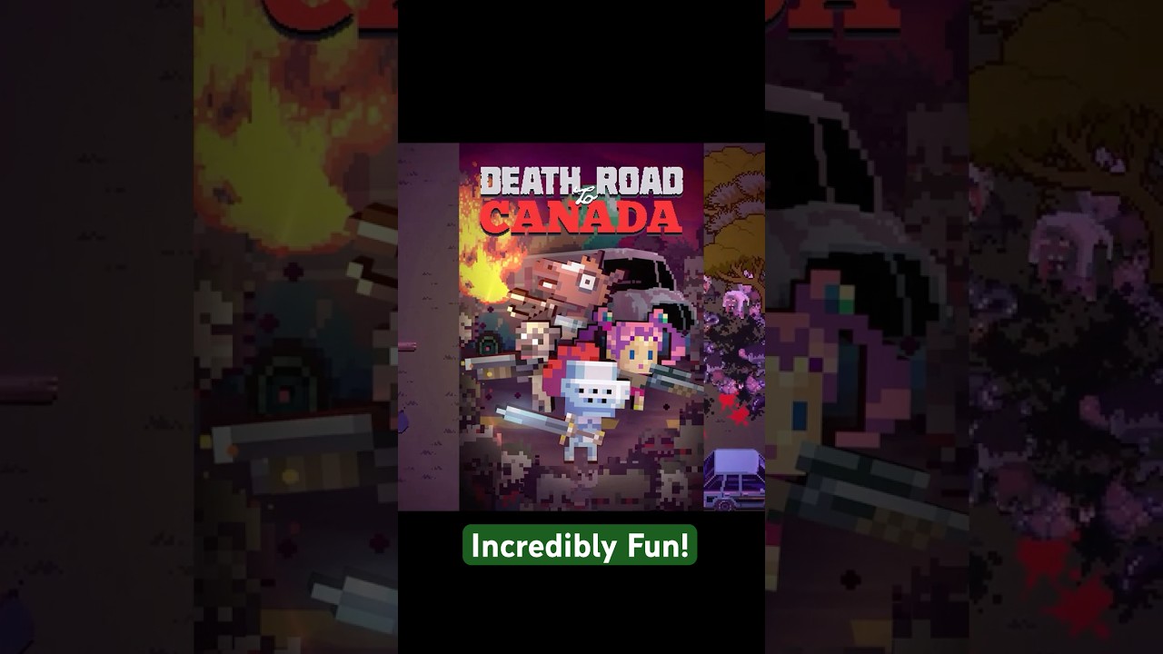 Death Road to Canada is a very addicting indie game!