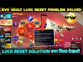 Evo Vault Event Spin Reset Problem | Evo Vault Glitch Kab Thik Hoga | Evo Vault Luck Reset Problem