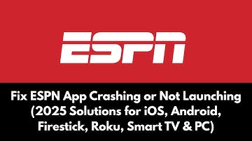 Repareer het probleem dat de ESPN-app crasht of niet start (oplossingen voor iOS, Android, Firest...