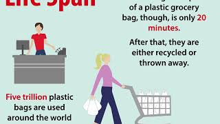 The Life Cycle of the Plastic Grocery Bag