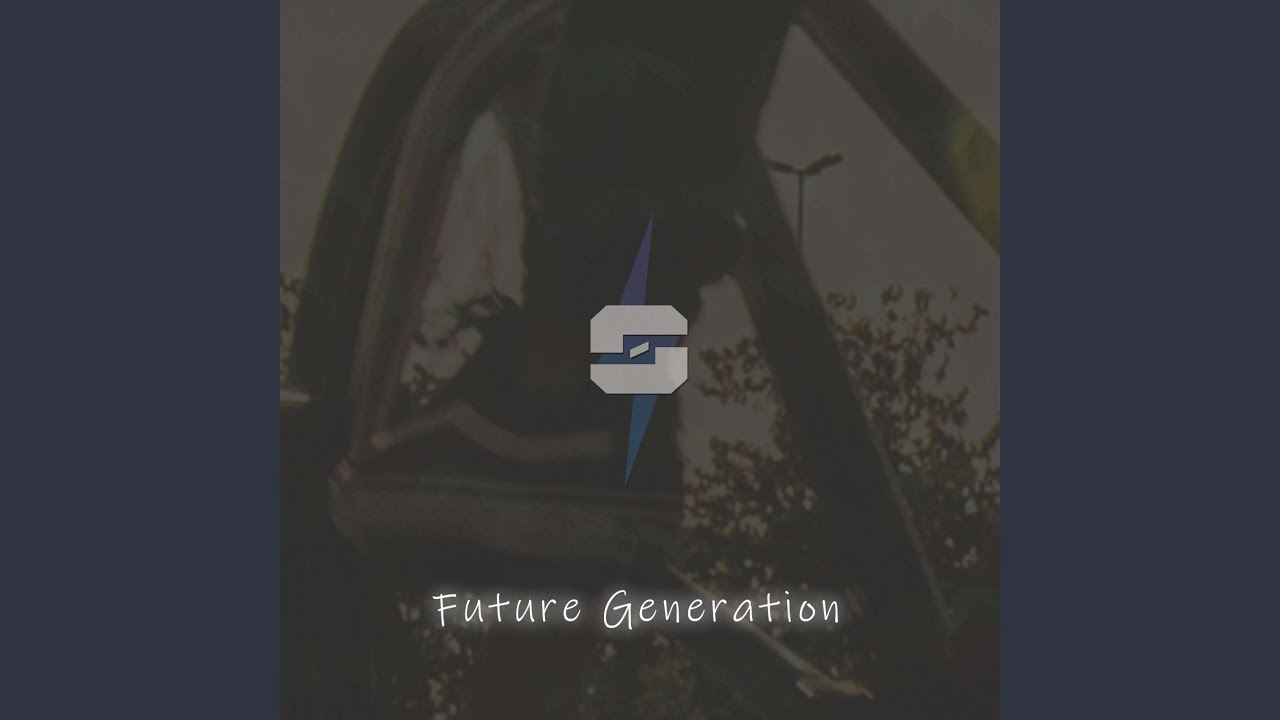 Watch Future Generation (Hip Hop Urban) on YouTube Watch Future Generation (Hip Hop Urban) on YouTube