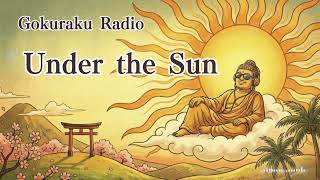Under the Sun ｜Buddha Sings a Reggae of the Sun 🌞