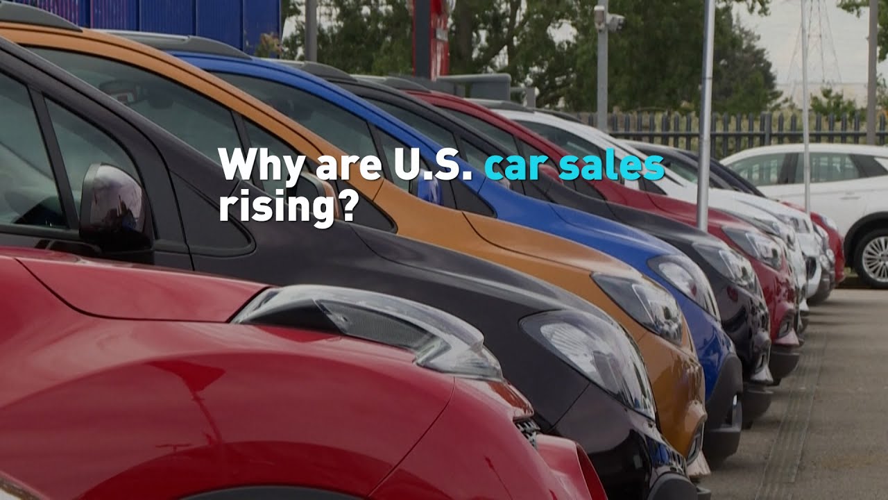 Why are U.S. car sales rising? YouTube