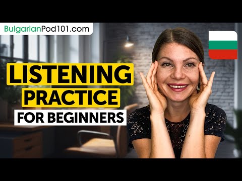 Bulgarian Listening Comprehension for Beginners