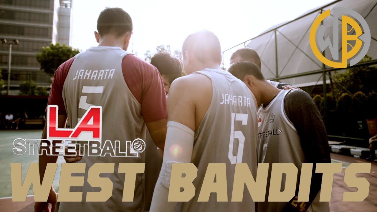 West Bandits Juara LA Streetball Pick Up Games 2019 Jakarta