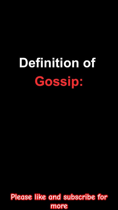 Definition of the word Gossip | English word meanings and synonym #
