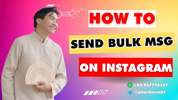 How to Send Bulk Message on Instagram Using an Instagram Bulk DM Sender