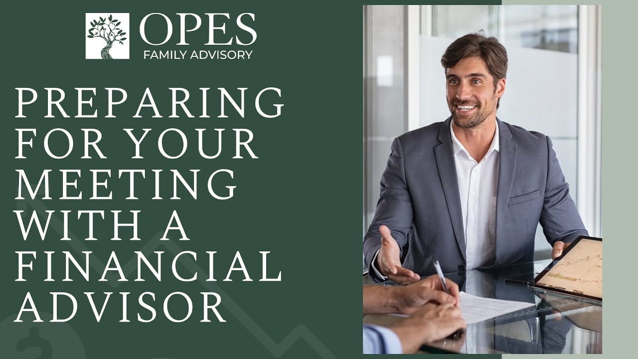Preparing for Your Meeting with Financial Advisor - YouTube