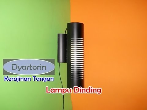 Cara Membuat Lampu  Dinding dari  Pipa  air PVC  Pipe  Wall 