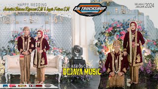 Live DeJava Wedding Andar & Inggit - MM audio & Lighting - aditjaya pictures - Gd Karanglo 02/01/24