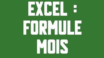 MOIS Formule Excel