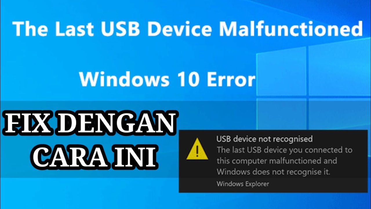 Cara Mengatasi USB Device not Recognized