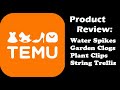 Temu Review of Spikes, Clogs, Clips and  Trellis
