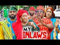 MY INLAWS Full Movie Frederick Leonard Patience Ozokwo Nkem Owo 2023 Latest Nigerian Nollywood Movie