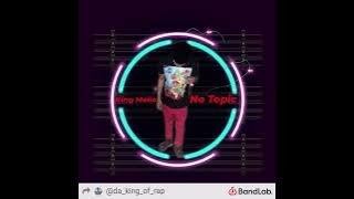 King Mello - No Topic