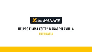 Yhdistä koneohjausjärjestelmät ja käyttäjät yhdelle alustalle  | Xsite® MANAGE