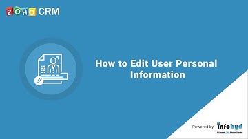 How to Edit User Personal Information in Zoho CRM