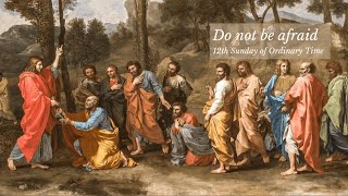 June 21, 2026 12th Sunday Ordinary Time