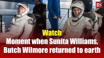 Watch: Moment when Nasa astronauts Butch Wilmore and Sunita Williams returned to earth | SpaceX