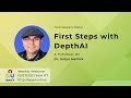 First steps with depthai feat dr satya mallick  weekly episode 28  100721