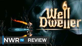 Well Dweller (Switch 2) Review - NWRTV