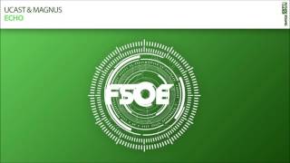 Ucast & Magnus - Echo