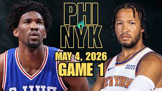 Details Philadelphia 76ers vs New York Knicks Full Game 1 Highlights - May 4, 2026 | NBA Playoffs Update