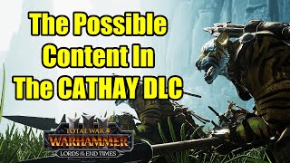 The Next Cathay DLC? Tigermen? Before NAGASH? - Character Packs - Total War Warhammer 3