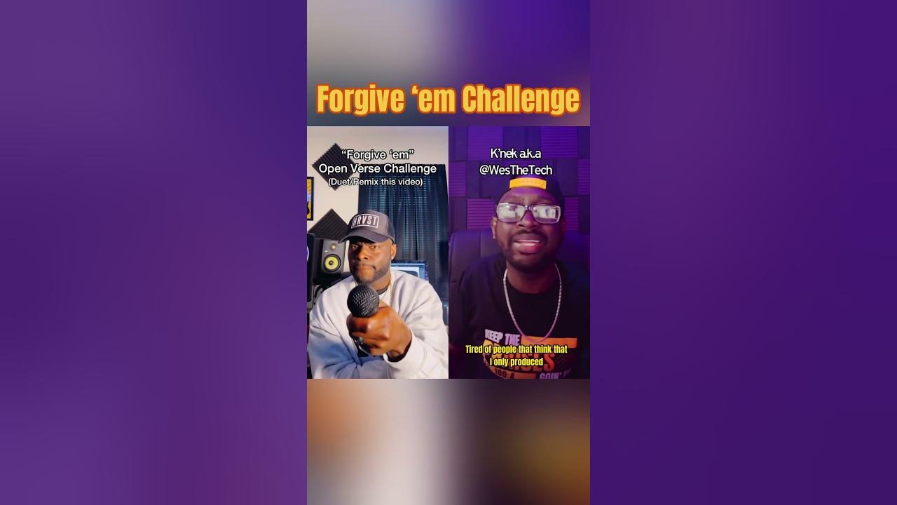 Mike Teezy - Forgive ‘Em Challenge with K’nek