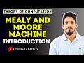 Mealy & Moore Machines: An Intro for GATE CS 📘
