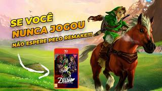 Não espere pelo REMAKE de ZELDA Ocarina Of Time
